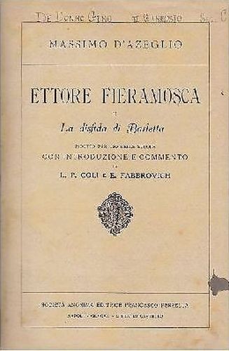 Ettore fieramosca disfida - fieramosca,