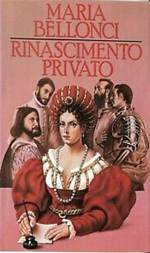 Bellonci maria rinascimento - bellonci,maria.,