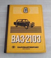 Lada VAZ 2103 Catalogo Ricambi 1978 RUS UNG CZE POL CRO 268pp