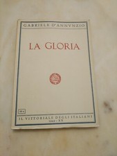 Annunzio gloria il - d'annunzio, la