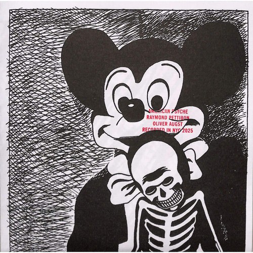 Raymond pettibon oliver augst - raymond,