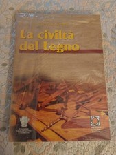 LA CIVILTA' DEL LEGNO -