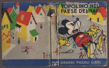 "TOPOLINO NEL PAESE DEI NANI" - Salani - 1940 - Grandi piccoli libri