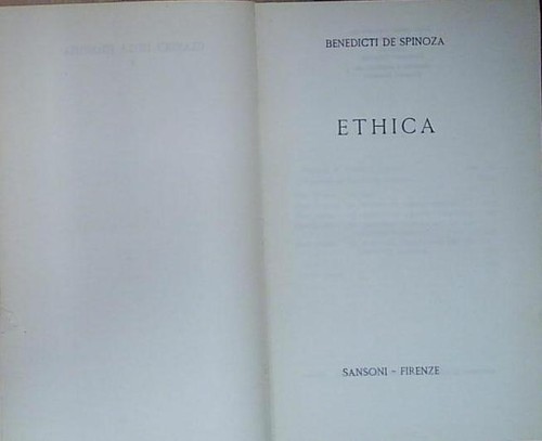 Spinoza ethica sansoni - ethica., ed.