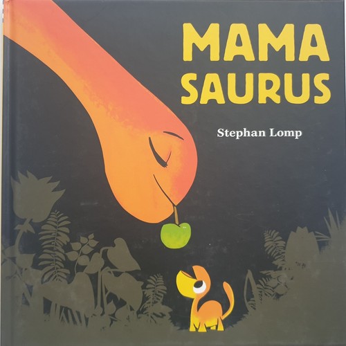 Mama saurus stephan lomp - mama, by