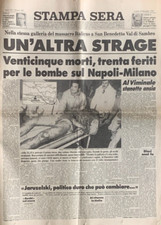 BOMBA TRENO NAPOLI MILANO SAN BENEDETTO SAMBRO STRAGE FERROVIA STAMPA SERA 1984