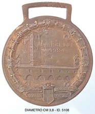 VERCELLI 1924 AI COMPAGNI I COMBATTENTI VERCELLESI 02.11.1924 MEDAGLIA