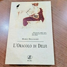 L'ORACOLO DI DELFI Marie DELCOURT ECIG LIBRO NUOVO MITOLOGIA GRECA Raro