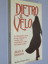 DIETRO IL VELO Jean P. Sasson