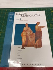 Leggere i classici latini. Testi e percorsi. Per il Liceo scientifico (Vol. 3)
