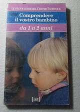 Comprendere il vostro bambino da 1  2 anni D.Steiner Red edizioni Tavistock _II