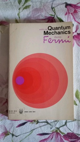 Enrico fermi notes quantum - on,