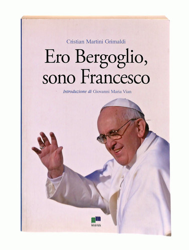 Ebond ero bergoglio - ero, sono