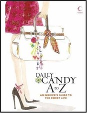 Daily Candy A to Z: An