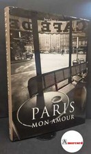 Gautrand, Jean-Claude. Paris