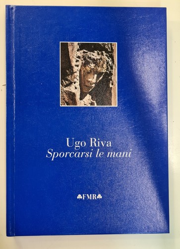 Ugo riva sporcarsi - sporcarsi, le