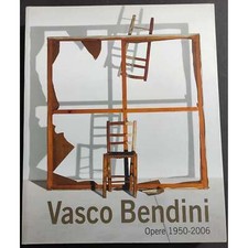 Vasco Bendini Opere 1950-2006