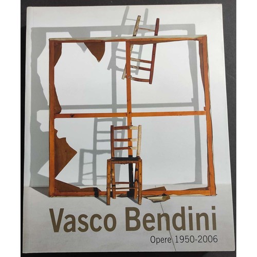Vasco bendini opere 1950 2006 - bendini,