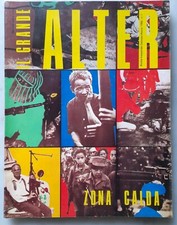 Milano Libri IL GRANDE ALTER n. 1 ZONA CALDA 1986 - Pazienza