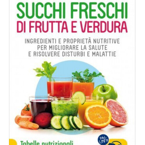 Libro succhi freschi frutta - di,