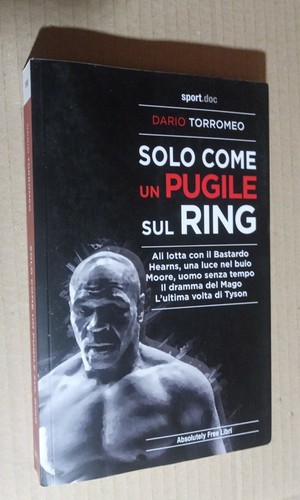 Solo come pugile sul - sul,