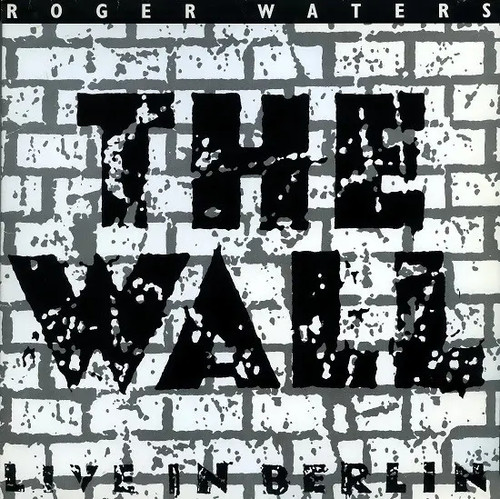 Roger waters the - roger, wall