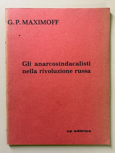Gli anarcosindacalisti nella