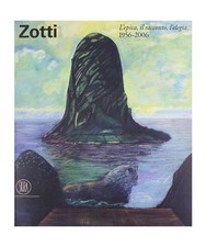 Carmelo Zotti. L'epica, il