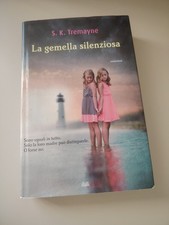 S. K. Tremayne La Gemella Silenziosa Mondolibri 2015