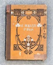 Le Bellezze d'Italia di Carlo Ferrario 1909