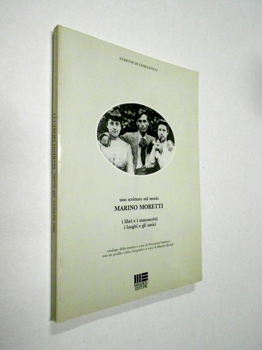 Marino moretti uno scrittore - moretti,