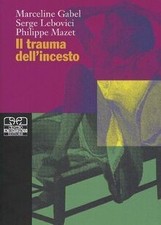 Il trauma dellincesto