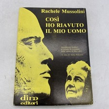 RACHELE MUSSOLINI - COSI' HO