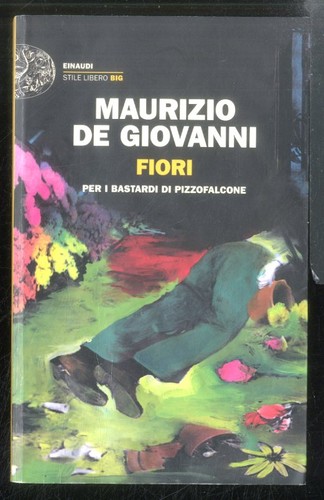 Fiori per bastardi di - fiori,