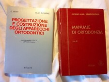 PROGETTAZIONE E COSTRUZIONE DEGLI APPARECCHI ORTODONTICI + MANUALE DI ORTODONZIA