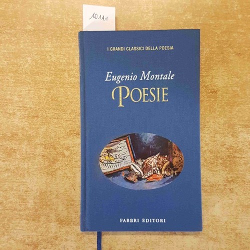Eugenio montale poesie i - eugenio,