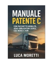 Manuale Patente C - Il Libro