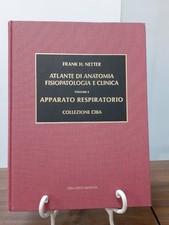 NETTER ATLANTE DI ANATOMIA FISIOPATOLOGIA E CLINICA 4 APP RESPIRATORIO - 1983