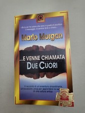 Marlo Morgan -E venne chiamata