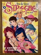 Isa & Bea Streghe tra noi n. 3