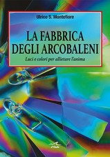La Fabbrica degli Arcobaleni