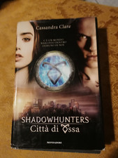 SHADOWHUNTERS CITTA' DI OSSA -