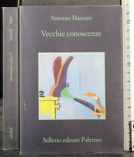 VECCHIE CONOSCENZE. ANTONIO