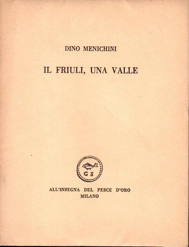 Friuli una valle dino - il,