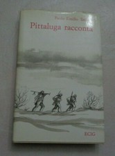 PITTALUGA RACCONTA ROMANZO DI FATTI VERI 1943-45 DI PAOLO EMILIO TAVIANI 1994