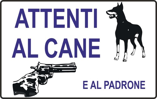 Targa cartello attenti al - cartello,