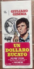 Locandina UN DOLLARO BUCATO