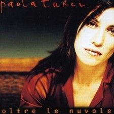 Paola turci oltre le nuvole - paola,