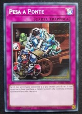 PESA A PONTE Rara Segreta in Italiano PHHY-IT078 YUGIOH