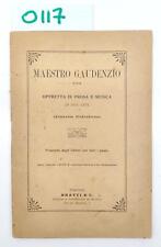 Maestro Gaudenzio Operette in